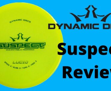 Dynamic Discs Suspect Review | Disc Golf Coolness
