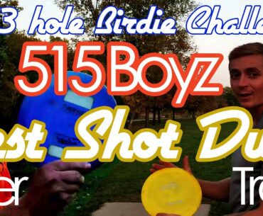 515 Boyz Best Shot Doubles Disc Golf 3 Hole Challenge with Troy and Tyler at BZ DGC