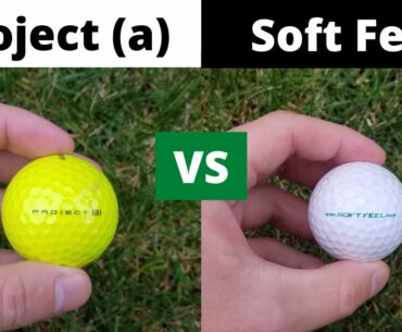 Best Golf Ball For The AVERAGE PLAYER? Srixon Soft Feel vs Taylormade Project (a)