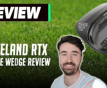 Cleveland RTX ZipCore Wedge Review | The BEST Feeling Wedges Of 2020! | Golfmagic.com