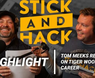 Tom Meeks reflects on Tiger Woods' Career | S/H Show Highlight