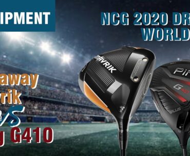 Is the best driver of 2020 the Callaway Mavrik or Ping G410? Find out in the Driver World Cup final!