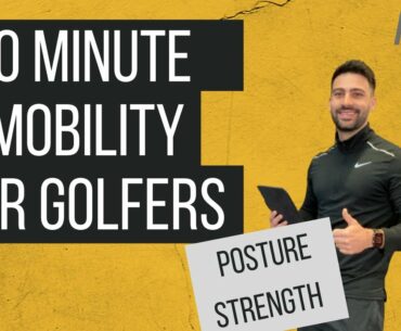 IMPROVE GOLF POSTURE [10 Minute Mobility For Golfers] Macro Golf: Posture #2