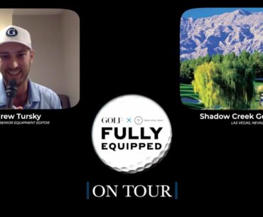 Fully Equipped on Tour: Live from Las Vegas with the major gear stories this week at The CJ Cup