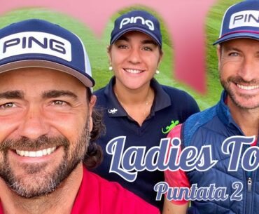 Ladies Tour con Anna Taboni - Puntata 2