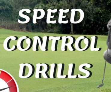 PUTTING SPEED DRILLS FOR AMATEUR GOLFERS