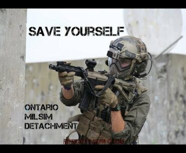 Save Yourself - Ontario Milsim Detachment