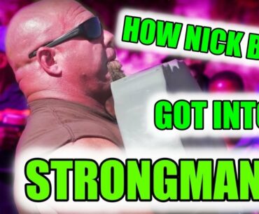 HOW I GOT INTO STRONGMAN (NICK BEST)