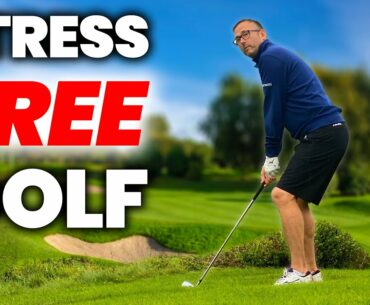 HOW TO PLAY STRESS FREE GOLF! Will it LOWER your SCORE?