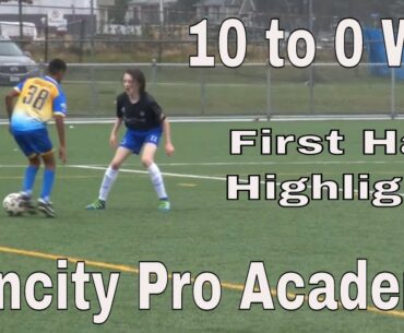 Vancity Pro Academy vs Premier Academy First Half Highlights