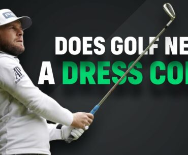 Does Golf NEED a Dress Code?