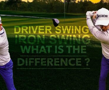 GOLF DRIVER AND IRON SWING Why can you hit irons but STRUGGLE with your Driver