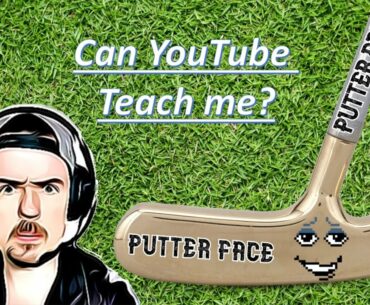 PUTTER FACE - The Beginner Golfer - CHANNEL TRAILER