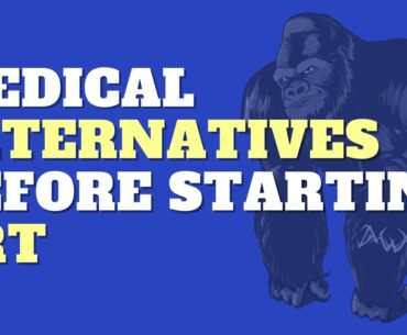 Medical Alternatives Before Starting TRT | Other Medical Strategies Before Starting TRT