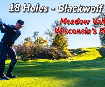 Blackwolf Run Meadow Valleys Golf Course Full 18 Holes - Wisconsin's Best Golf Course