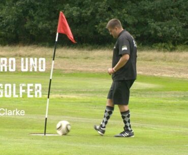 Numero Uno Footgolfer | Ben Clarke