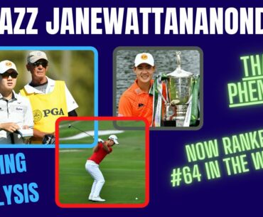 Jazz Janewattananond Golf Swing ( Analysis )