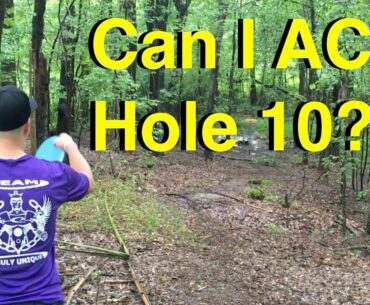 Can I ACE hole 10?  Jeremy hates jump putting