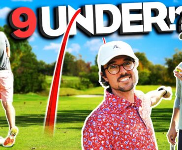 Can We Shoot 9 Under In 9 Holes? | 3 Man Scramble W/ George From @Bryan Bros Golf & @Andrew Radford