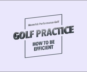 How to Practice More Efficiently