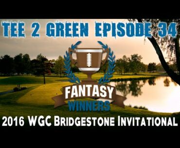 Daily Fantasy Golf Strategy in the 2016 WGC Bridgestone Invitational