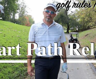 How to take FREE RELIEF on the cart path | Golf Rules 101