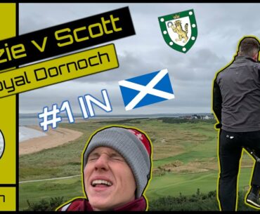 BEST COURSE IN SCOTLAND?! | Azzie V Scott | Episode #7 | Royal Dornoch Golf Club