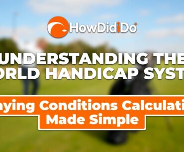 Episode 5: From CSS To PCC (Playing Conditions Calculation) | Understanding WHS with HowDidiDo