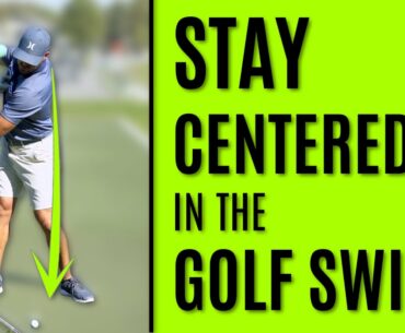 GOLF: How To Stay Centered In The Golf Swing