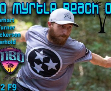 2020 Myrtle Beach Open | RD2 F9 | Earhart, Turner, Dickerson, Aderhold | Chase Card