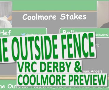 Victoria Derby & Coolmore Stud Stakes 2020 - The Outside Fence Preview Show