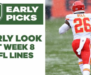 NFL Week 8 Early Look at the Lines, Picks and Betting Advice I Pick Six Podcast