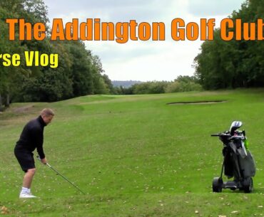 The Addington Golf Club, Course Vlog, Part 2