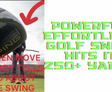 POWERFUL, EFFORTLESS, PAIN FREE GOLF SWING HITS IT 250+YARDS