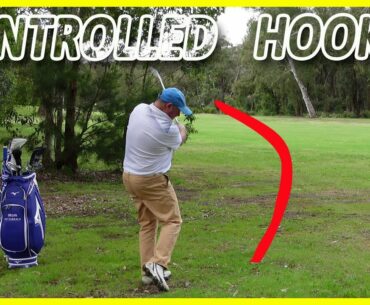 How To Hit A Controlled Hook On The Golf Course