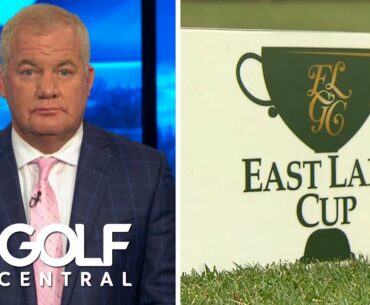 Highlights, analysis from 2020 East Lake Cup men’s, women’s semifinals | Golf Central | Golf Channel