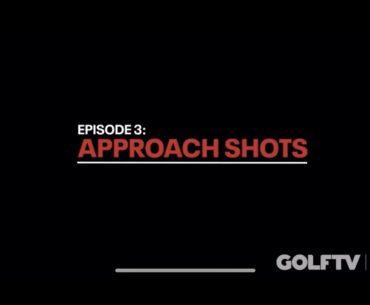 My Game : Tiger Woods Episode 3 Approach Shots | Season 2