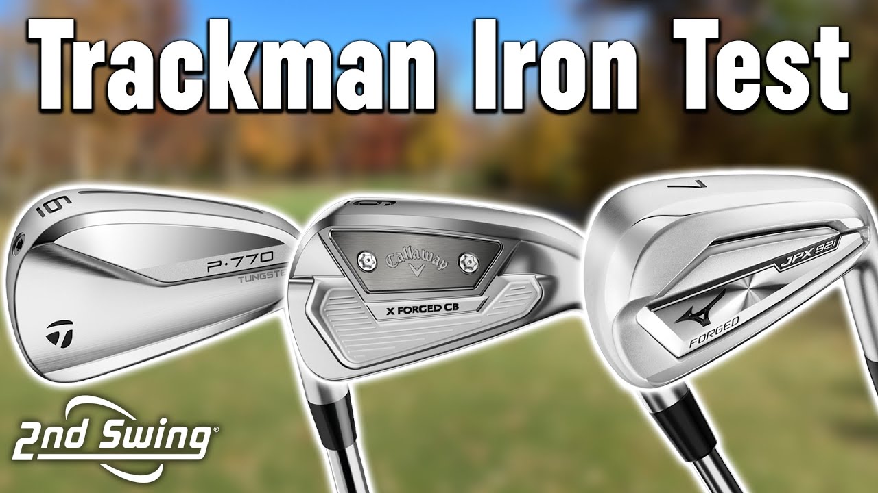 Taylormade P770 Vs Callaway X Forged Cb Vs Mizuno Jpx 921 Forged Trackman Golf Irons Comparison Fogolf