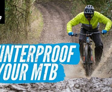 How To Prepare Your Mountain Bike For Winter | Wet Weather Bike Set Up