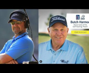 Butch Harmon Shares Some of His Golf Teaching “Pearls”