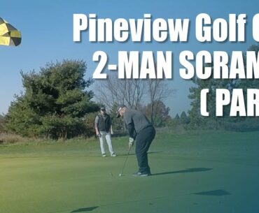 2-Man Scramble at Pinview Golf Club in Three Rivers, Michigan (Part 1 of 2)