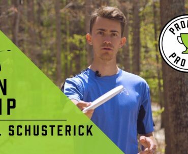 Prodigy Pro Tips: Fan Grip with Will Schusterick