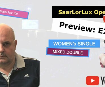 Badminton - SaarLorLux Open 2020 | Preview Episode 2 | Women's Single & Mixed Double | Super100