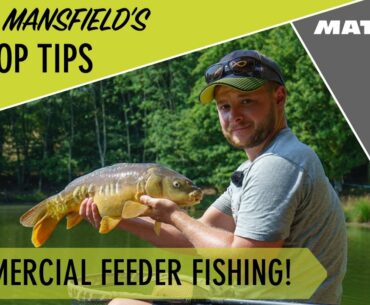 COMMERCIAL FEEDER FISHING TIPS with Aidan Mansfield