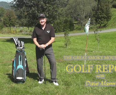 Smoky Mountain Golf Report ep4