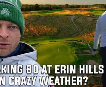 Can Riggs Break 80 At Erin Hills In Insane Weather?