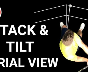 STACK AND TILT AERIAL VIEW | GOLF TIPS | 157