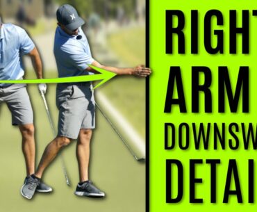 GOLF: Right Arm | Downswing Details
