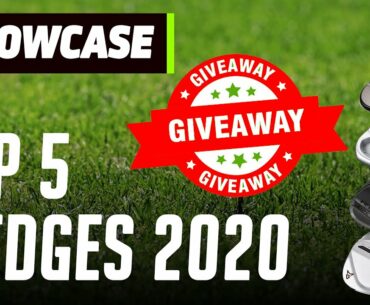 Top 5 Wedges 2020 ft. COBRA GIVEAWAY! | Wedges Showcase | Golfmagic.com