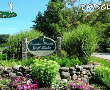 Candia Woods Golf Links - ON THE GOLF COURSE - Episode #11 2017